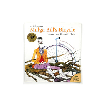 Mulga Bill's Bicycle by A.B Paterson