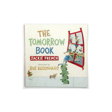 The Tomorrow Book by Jackie French