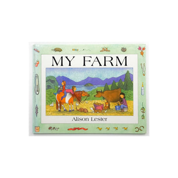 My Farm by Alison Lester
