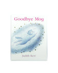 Goodbye Mog by Judith Kerr
