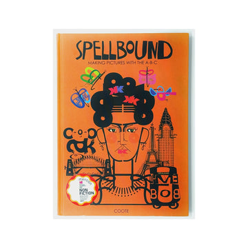 Spellbound: Making Pictures with the A-B-C by Maree Coote