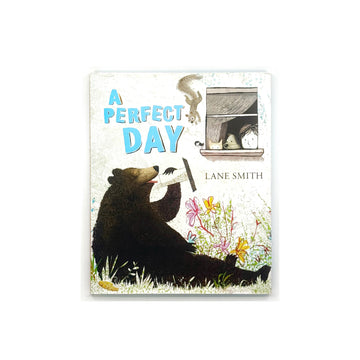 A Perfect Day by Lane Smith