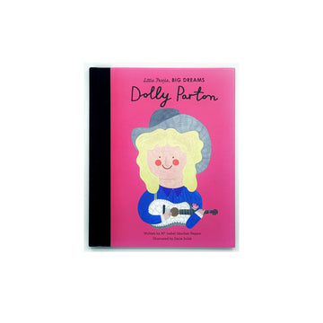 Dolly Parton (Little People, Big Dreams) by Maria Isabel Sánchez Vegara