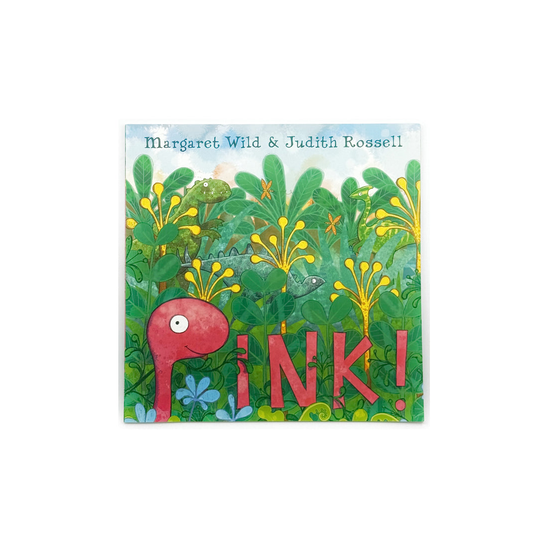 Pink! by Margaret Wild