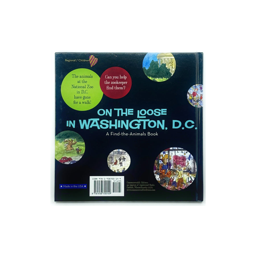 On the Loose in Washington, D.C by Sage Stossel