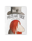 Milo's Hat Trick by Jon Agee