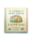 Guess How Much I Love You by Sam McBratney