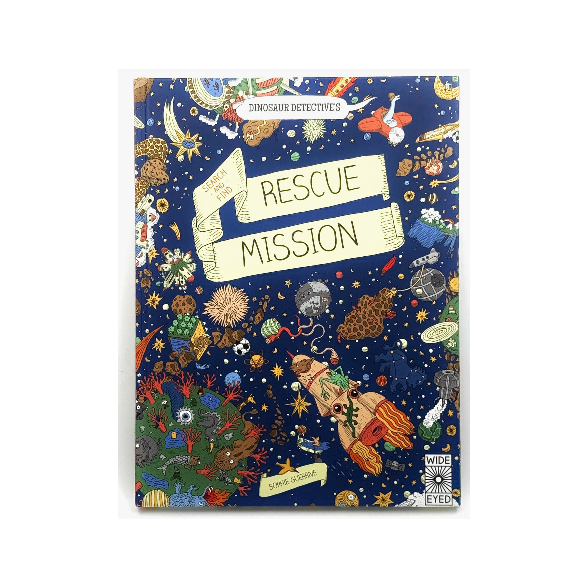 Dinosaur Detective's Search-and-Find Rescue Mission by Sophie Guerrive