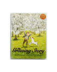 The Growing Story by Ruth Krauss