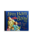 Big Bam Boom! by Margaret Wild