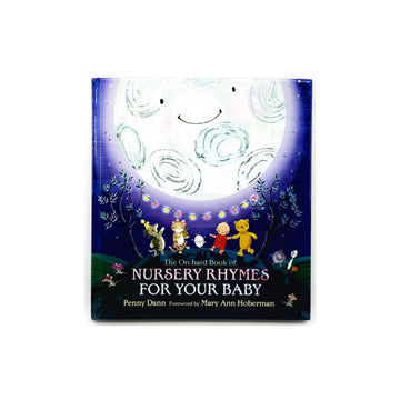 The Orchard Book of Nursery Rhymes For Your Baby