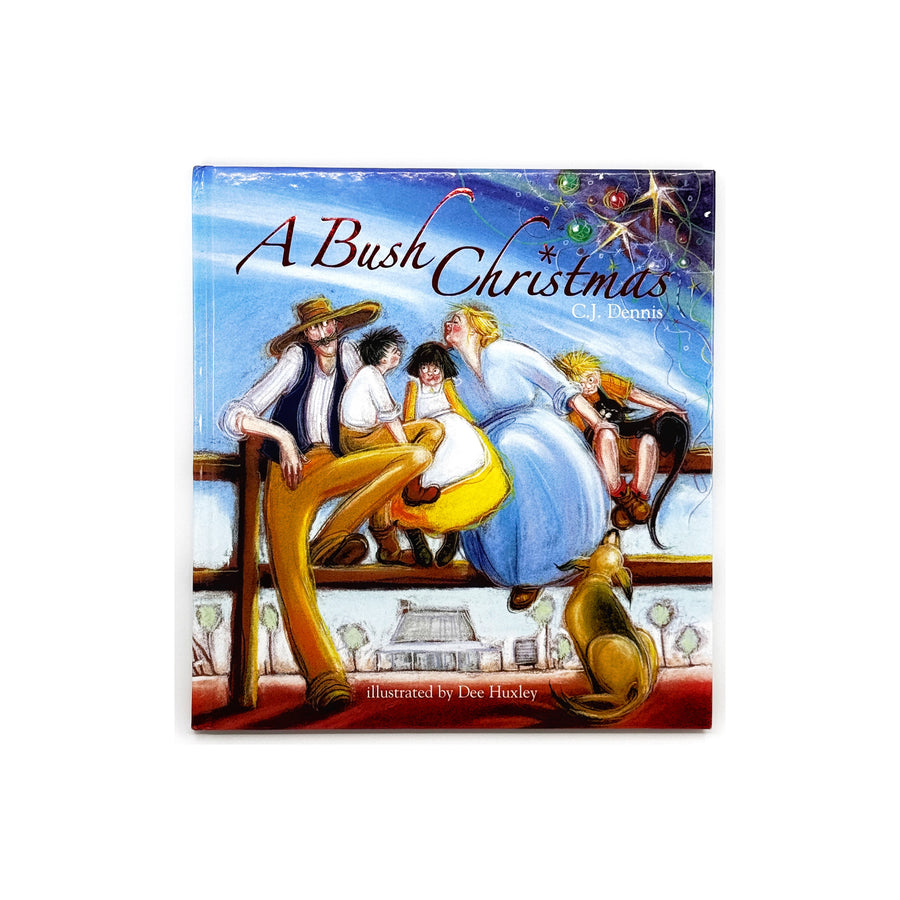 A Bush Christmas by C.J Dennis