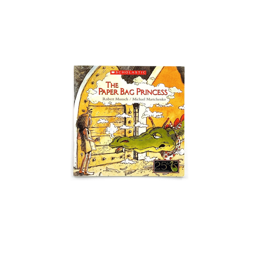 The Paper Bag Princess by Robert Munsch