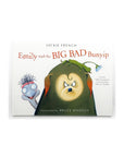 Emily and the Big Bad Bunyip by Jackie French
