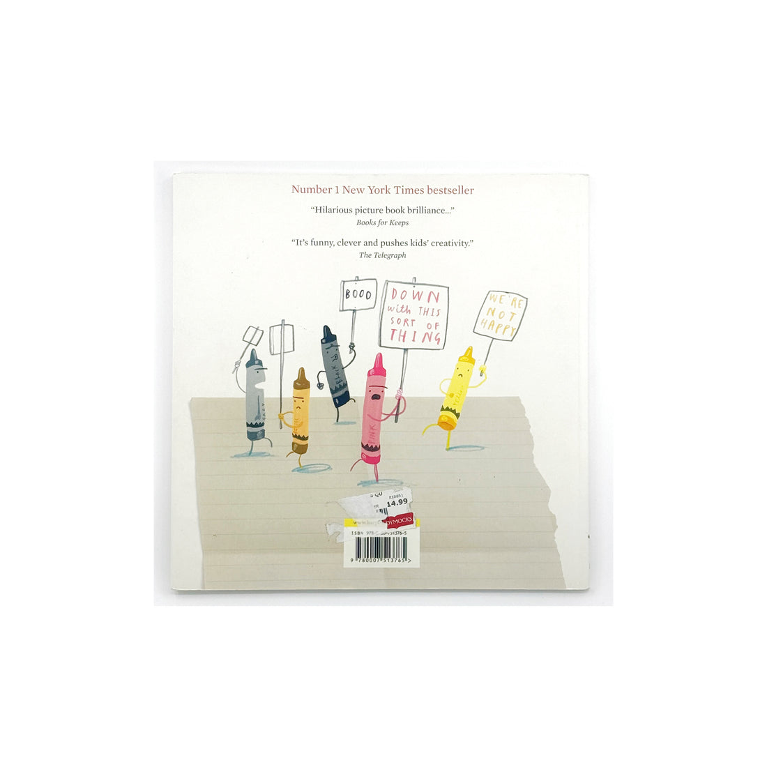 The Day the Crayons Quit by Drew Daywalt