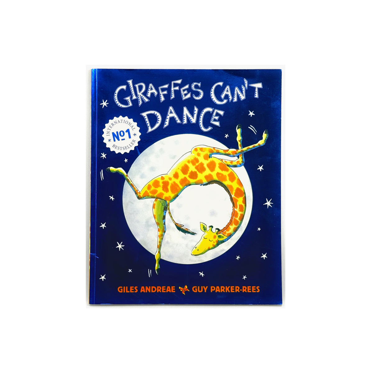 Giraffes Can't Dance by Giles Andreae