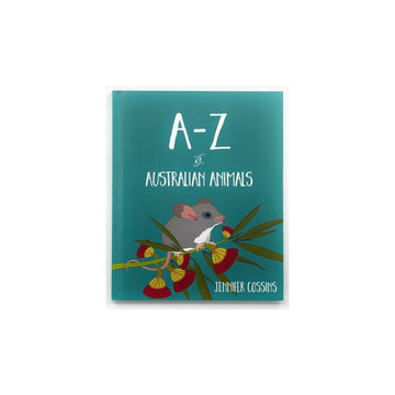 A-Z of Australian Animals by Jennifer Cossins