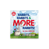 Rabbits, Rabbits & More Rabbits by Gail Gibbons