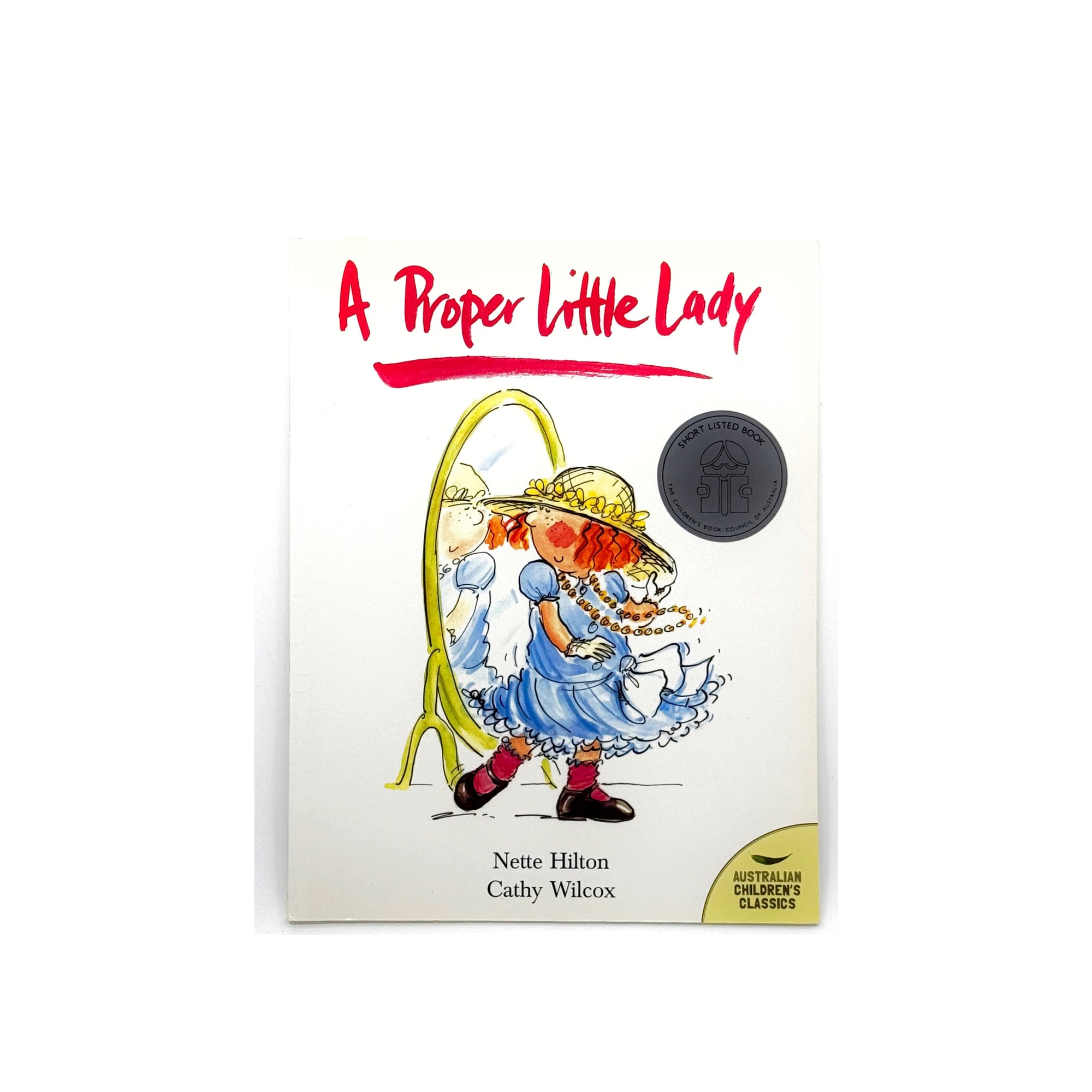 A Proper Little Lady by Nettie Hilton