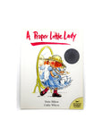 A Proper Little Lady by Nettie Hilton