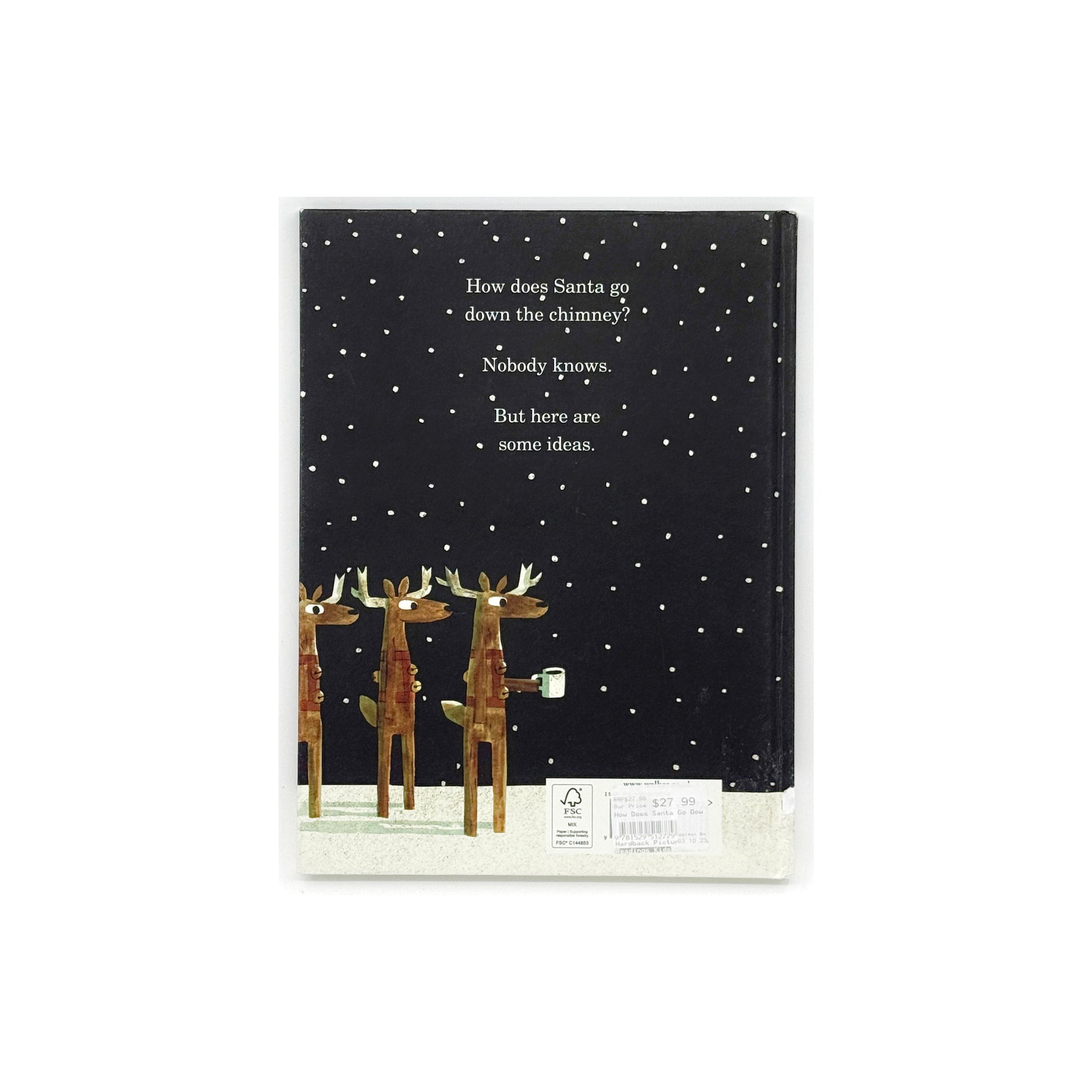 How Does Santa Go Down the Chimney? by Mac Barnett