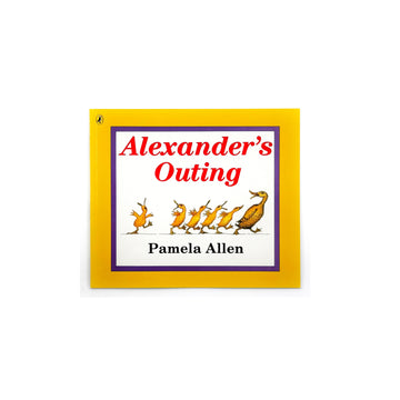 Alexander's Outing by Pamela Allen