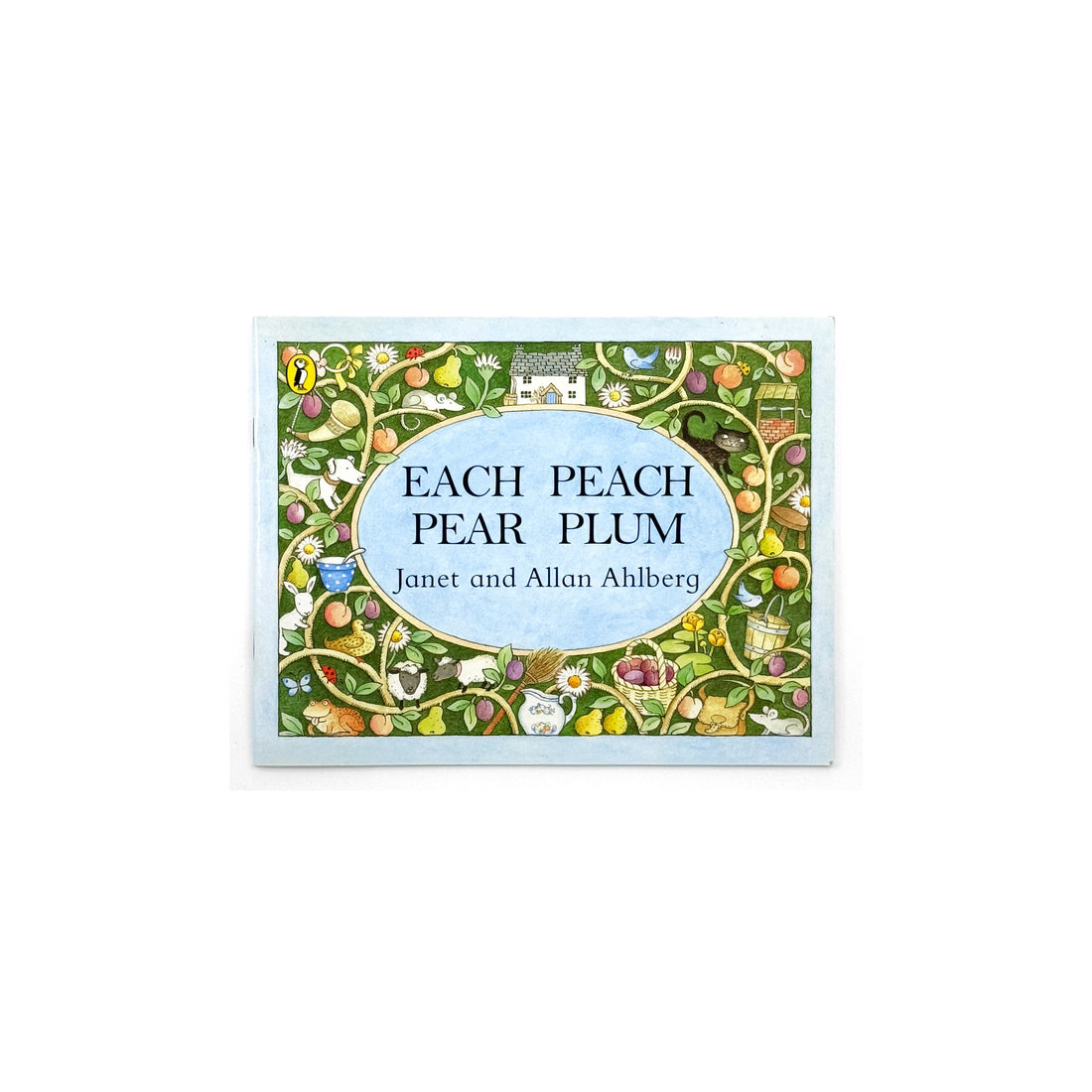 Each Peach Pear Plum by Janet and Allan Ahlberg