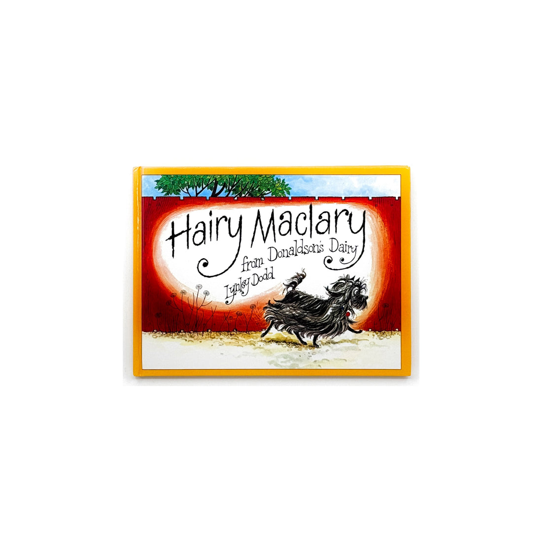 Hairy Maclary from Donaldson's Dairy by Lynley Dodd