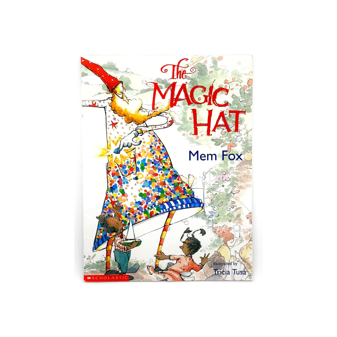 The Magic Hat by Men Fox