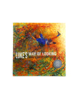 Luke's Way of Looking by Nadia Wheatley