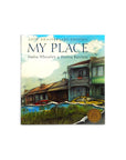 My Place by Nadia Wheatley