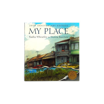 My Place by Nadia Wheatley