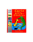 Carlo and the Really Nice LIbrarian by Jessica Spanyol