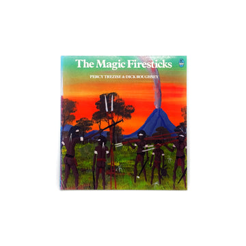 The Magic Firesticks by Percy Trezise & Dick Roughsey