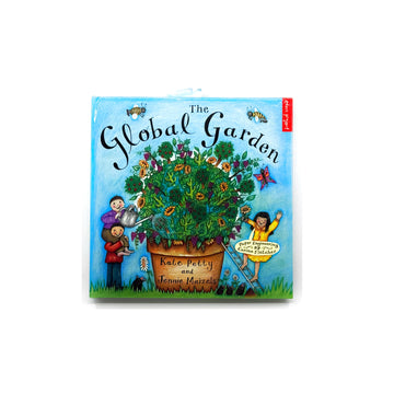 The Global Garden [Pop-Up Book] by Kate Petty