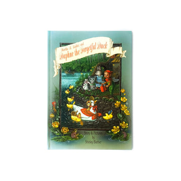Martha B Rabbit and Daphne the Forgetful Duck by Shirley Barber