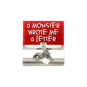 A Monster Wrote Me A Letter by Nick Bland