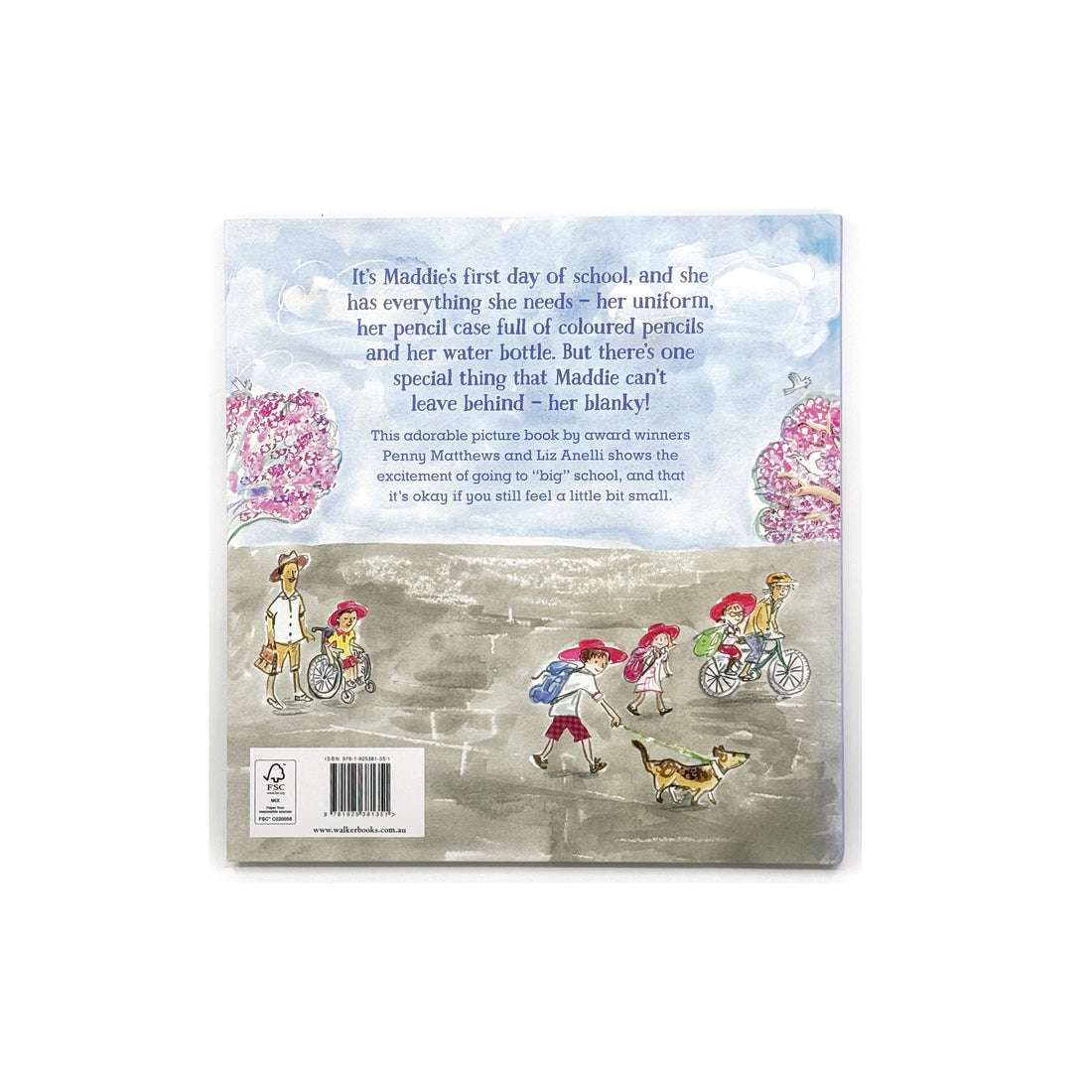 Maddie's First Day by Penny Matthews