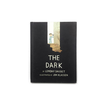 The Dark by Lemony Snicket