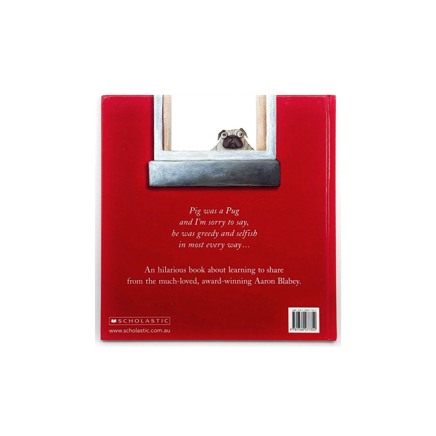 Pig the Pug by Aaron Blabey