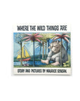 Where The Wild Things Are [Fiftieth Anniversary Edition] by Maurice Sendak