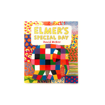 Elmer's Special Day by David McKee