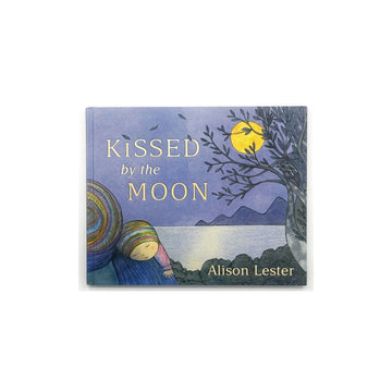 Kissed by the Moon by Alison Lester