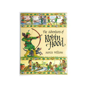 The Adventures of Robin Hood [Comic Strip Version] by Marcia Williams