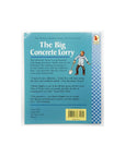 The Big Concrete Lorry by Shirley Hughes
