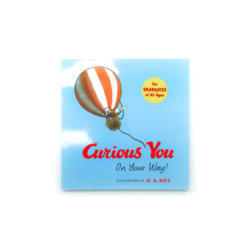 Curious You: On Your Way! [Gift Edition] by H.A Rey, written by Kathleen W. Zoehfeld