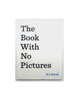 The Book With No Pictures by B.J Novak