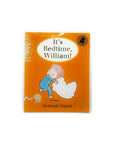 It's Bedtime, William! by Deborah Niland