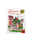 Slyvester and the Magic Pebble by William Steig
