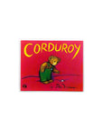 Corduroy by Don Freeman